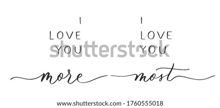 Similar – Image, Stock Photo Do you love you? Love