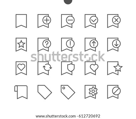 Bookmarks & Tags UI Pixel Perfect Well-crafted Vector Thin Line Icons 48x48 Ready for 24x24 Grid for Web Graphics and Apps with Editable Stroke. Simple Minimal Pictogram Part 1-3