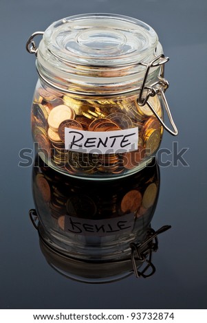 a jar of coins for the later pension age. supplementing this pension