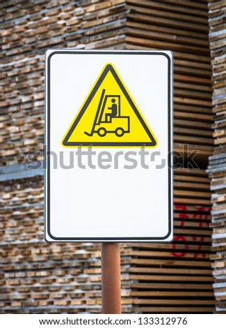 forklift sign at a factory
