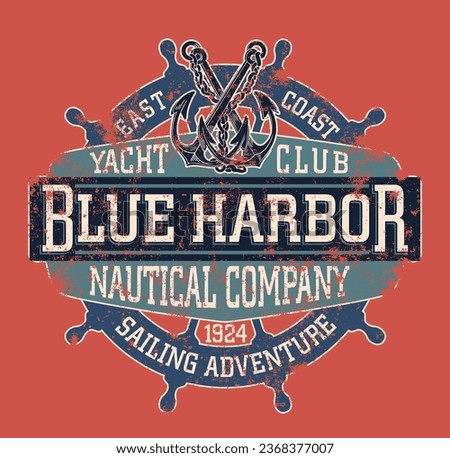 East coast yacht club sailing adventure vintage vector print for boy kid  t shirt grunge effect in separate layer