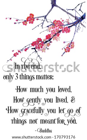 original art, watercolor painting with inspirational message about what matters