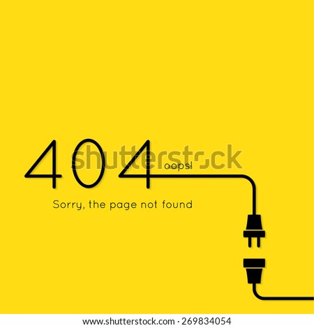 404 connection error. Abstract background with wire plug and socket. Sorry, page not found. vector.