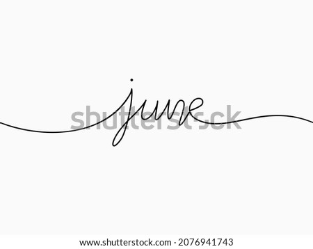 simple black June text calligraphic lettering continuous lines element for month theme like header, background, banner, cover, card, label, wallpaper, wrapping paper etc. vector design.