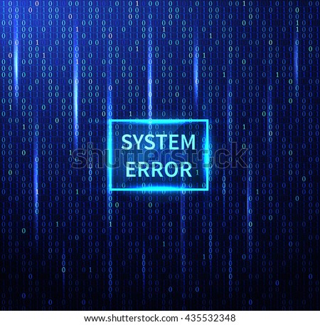 system error futuristic background. Matrix numbers vector