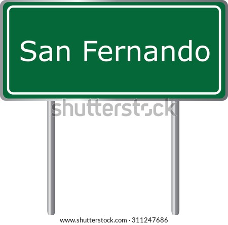 San Fernando , California, road sign green vector illustration, road table, USA city