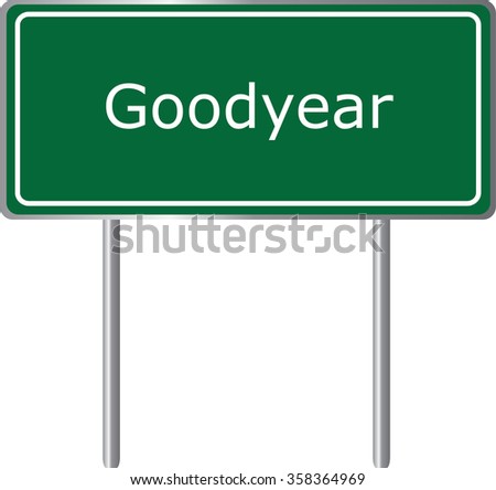 Goodyear , Arizona , road sign green vector illustration, road table, USA city