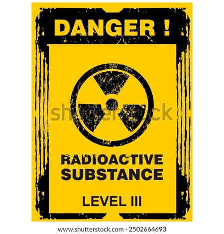 Danger, Radioactive substance, level 3, sign vector