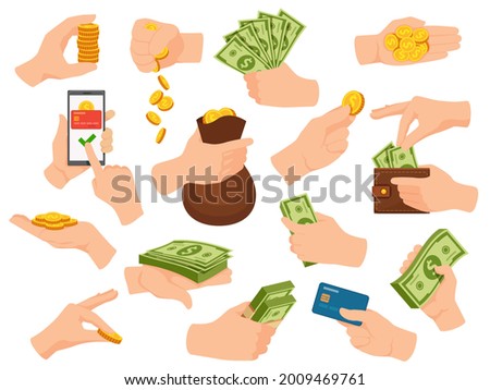 Hands hold cash. Human arm give money and pay in dollar bill banknotes, coin piles, card and phone app. Hand with wallet and bag vector set. Illustration of hand with cash, money banking card