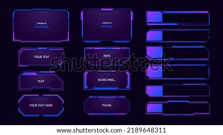 Game panel. Streaming overlay interface elements, futuristic monitor tabs and frames, live stream pop up window and tech message. Vector streamers soft layout set of frame ui panel hud illustration