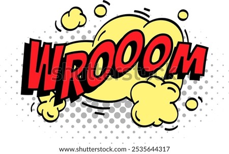 Vibrant yellow speech bubble with bold red wroom writing and dynamic motion lines. Evoking speed and movement in classic comic book style. Perfect for conveying messages or adding humor to any project