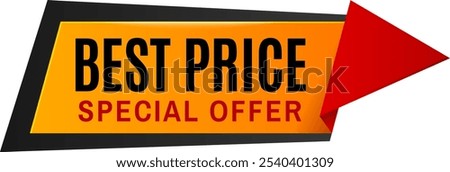 Red arrow pointing right is attached to a sign proclaiming best price and special offer in bold black and red letters