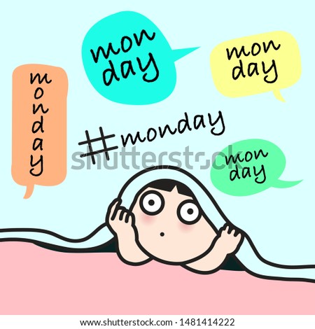 Shocked Stunned Emotional Young Woman Is Open Blanket While Hearing Speech Bubbles With Monday Word And Hashtag Monday Concept Card Character illustration