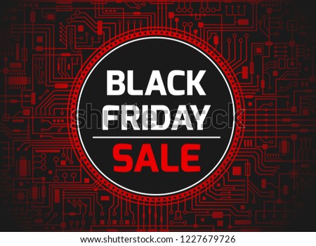 Black Friday sale design template. Futuristic chipset technology background. Black friday red banner. Vector illustration.