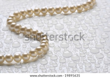 Pearls and water drops