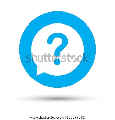 Question mark sign icon. Help speech bubble symbol. FAQ sign. Copy files, chat speech bubble and chart web icons. Vector