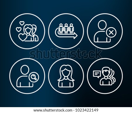 Set of Delete user, Find user and Couple icons. Queue, Woman and People signs. Remove profile, Search person, Valentines day. People waiting, Girl profile, Support job.  Editable stroke. Vector