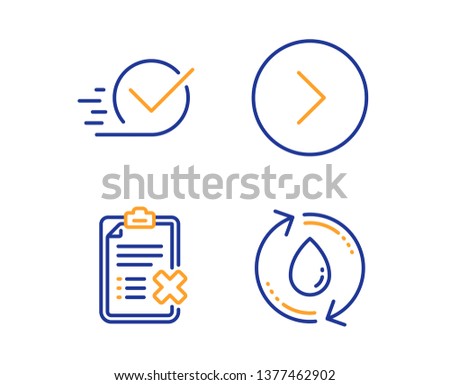 Forward, Checkbox and Reject checklist icons simple set. Refill water sign. Next direction, Approved, Decline file. Recycle aqua. Technology set. Linear forward icon. Colorful design set. Vector