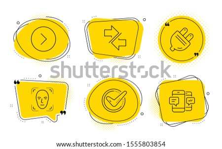 Electric plug, Synchronize and Smartphone sms signs. Chat bubbles. Face detection, Confirmed and Forward line icons set. Detect person, Accepted message, Next direction. Energy. Technology set. Vector
