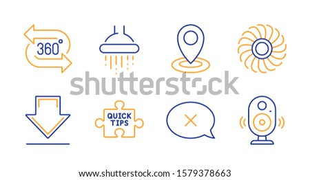 360 degree, Quick tips and Shower line icons set. Fan engine, Location and Downloading signs. Reject, Speaker symbols. Virtual reality, Tutorials. Technology set. Line 360 degree icon. Vector