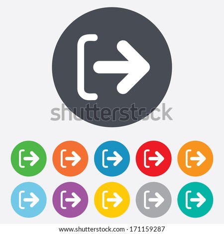 Logout sign icon. Sign out symbol. Arrow icon. Round colourful 11 buttons. Vector