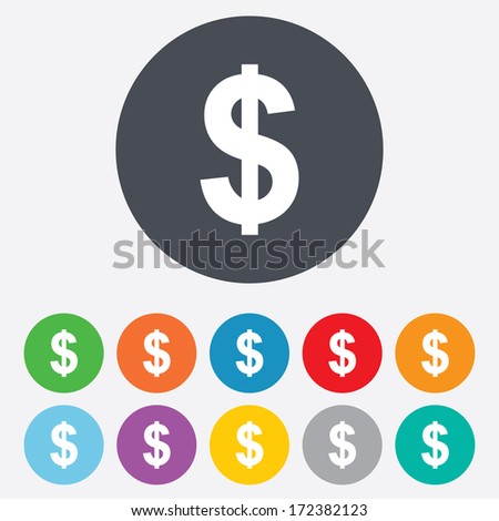 Dollars Sign Icon. Usd Currency Symbol. Money Label. Round Colourful 11 ...