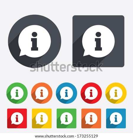 Information sign icon. Info speech bubble symbol. Circles and rounded squares 12 buttons. Vector