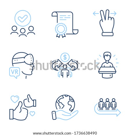 Like, Queue and Brand ambassador line icons set. Diploma certificate, save planet, group of people. Touchscreen gesture, Sharing economy and Augmented reality signs. Vector