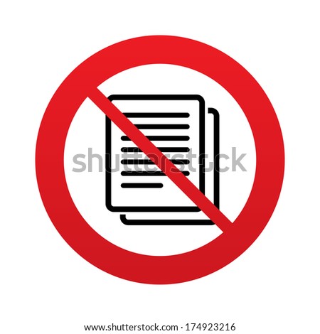 Do not Copy file sign icon. Duplicate document symbol. Red prohibition sign. Stop symbol. Vector