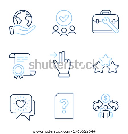 Unknown file, Ranking stars and Touchscreen gesture line icons set. Diploma certificate, save planet, group of people. Sharing economy, Friends chat and Tool case signs. Vector