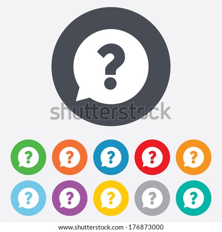 Question mark sign icon. Help speech bubble symbol. FAQ sign. Round colourful 11 buttons. Vector