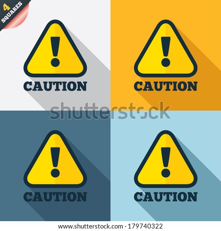 Attention caution sign icon. Exclamation mark. Hazard warning symbol. Four squares. Colored Flat design buttons. Vector