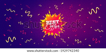 Best offer sticker. Festive confetti background with offer message. Discount banner shape. Sale coupon bubble icon. Best advertising confetti banner. Best offer badge shape. Vector