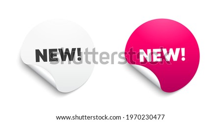 New symbol. Round sticker with offer message. Special offer sign. New arrival. Circle sticker mockup banner. Arrivals badge shape. Adhesive offer paper banner. Vector