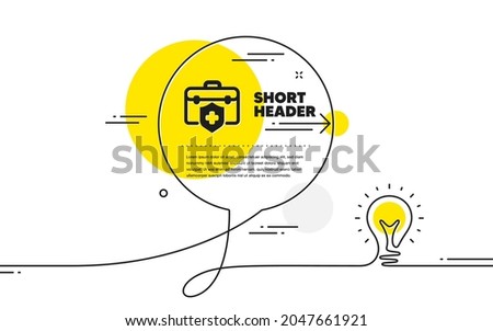 Medical insurance icon. Continuous line idea chat bubble banner. Health coverage sign. Protection policy symbol. Medical insurance icon in chat message. Talk comment light bulb background. Vector
