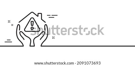 House protection line icon. Building warning sign. Home insurance symbol. Minimal line illustration background. House protection line icon pattern banner. White web template concept. Vector