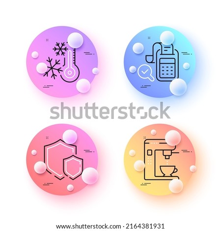 Bill accounting, Freezing and Shields minimal line icons. 3d spheres or balls buttons. Coffee maker icons. For web, application, printing. Audit report, Air conditioning, Safe secure. Vector