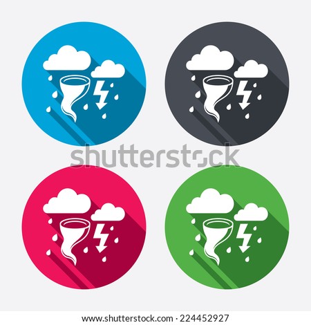 Storm bad weather sign icon. Clouds with thunderstorm. Gale hurricane symbol. Destruction and disaster from wind. Insurance symbol. Circle buttons with long shadow. 4 icons set. Vector