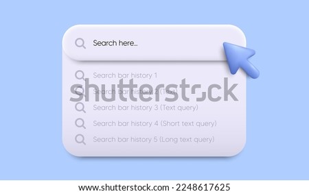 Search bar with drop-down box for web interface design. Search bar history icon. 3d arrow mouse cursor with drop-down menu. Web browser tab template. Recent queries. Vector