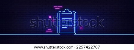 Neon light glow effect. Clipboard document line icon. Agreement file sign. Survey record symbol. 3d line neon glow icon. Brick wall banner. Clipboard outline. Vector