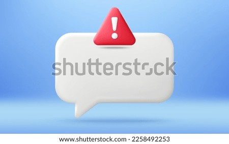 Empty reminder chat bubble. Push notice alert with danger icon. Phone 3d message template. Speech bubble with caution hazard. Warning chat box banner. Vector illustration background