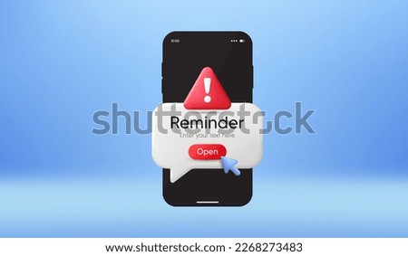 Phone warning message on screen. New notice on the smartphone. Danger alert notification. Important event push message. Calendar attention reminder notification speech bubble. Danger warning. Vector