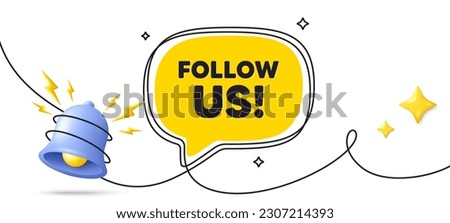 Follow us tag. Continuous line art banner. Special offer sign. Super offer symbol. Follow us speech bubble background. Wrapped 3d bell icon. Vector