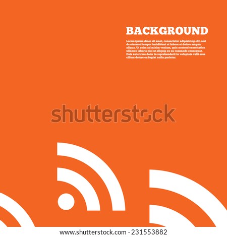 Modern design background. RSS sign icon. RSS feed symbol. Orange poster with white signs. Vector