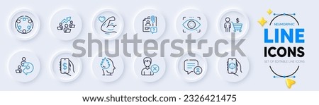 Remove account, Chat bubble and Stress line icons for web app. Pack of Money app, Buyer, Delegate work pictogram icons. Eye detect, Search employee, Inclusion signs. 3d app. Neumorphic buttons. Vector