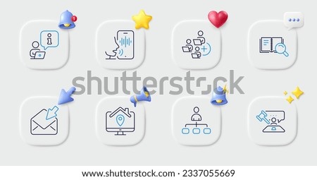 Open mail, Voicemail and Management line icons. Buttons with 3d bell, chat speech, cursor. Pack of Interview, Search book, Work home icon. Judge hammer, Add team pictogram. Vector