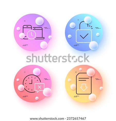 Download file, Time and Time management minimal line icons. 3d spheres or balls buttons. Lock icons. For web, application, printing. Load document, Remove alarm, Laptop device. Approved access. Vector