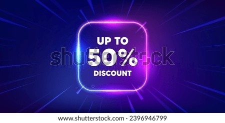 Up to 50 percent discount. Neon light frame box banner. Sale offer price sign. Special offer symbol. Save 50 percentages. Discount tag neon light frame message. Vector