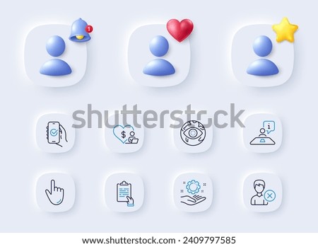 Approved app, Remove account and Clipboard line icons. Placeholder with 3d bell, star, heart. Pack of Volunteer, Cursor, Interview icon. Cyber attack, Employee hand pictogram. Vector