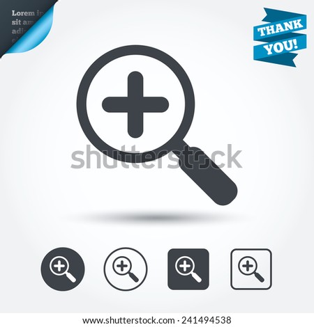 Magnifier glass sign icon. Zoom tool button. Navigation search symbol. Circle and square buttons. Flat design set. Thank you ribbon. Vector